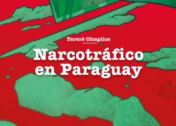 Imagen de fondo color rojo. En verde hay una mano con una hoja de navaja acomodando lo que parece cocaína. Se dibuja la imagen de Paraguay en un montículo del polvo acumulado.