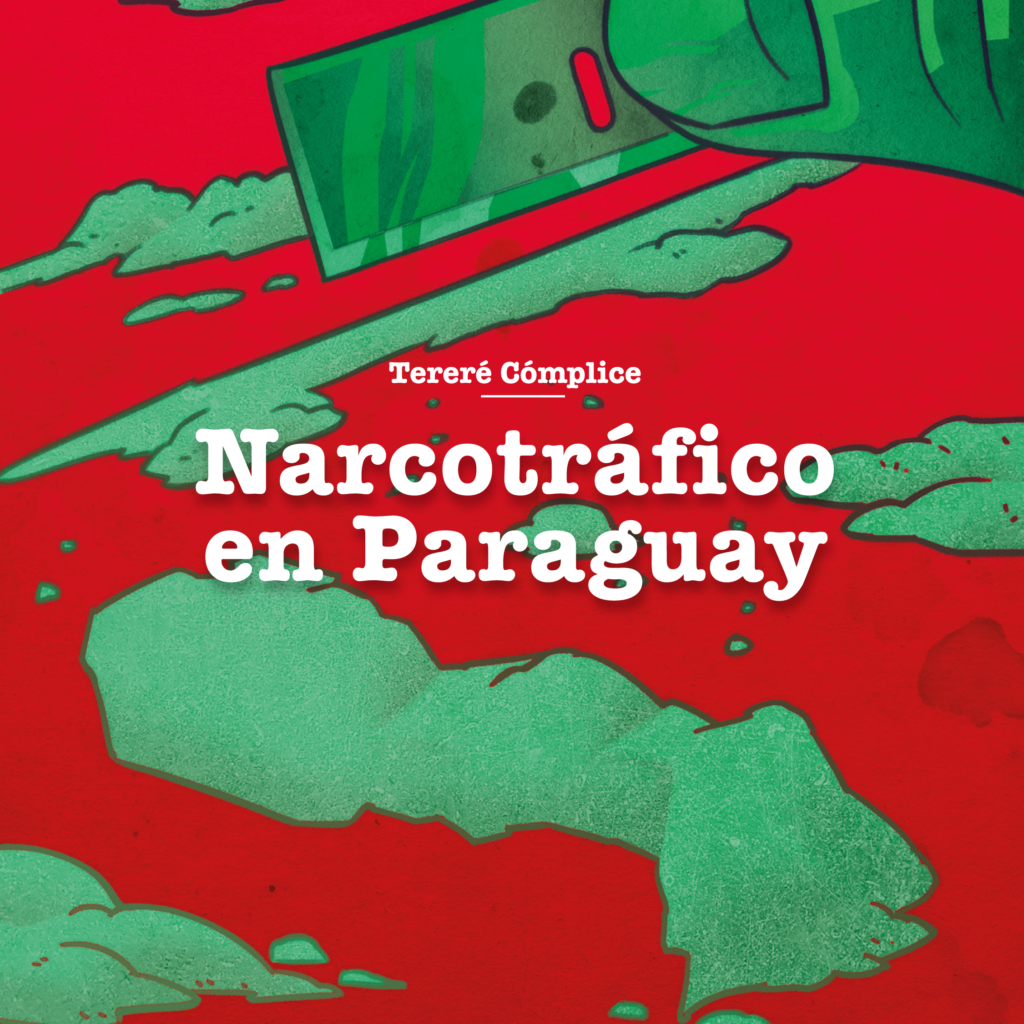 Imagen de fondo color rojo. En verde hay una mano con una hoja de navaja acomodando lo que parece cocaína. Se dibuja la imagen de Paraguay en un montículo del polvo acumulado.